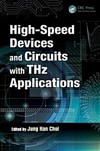 High-Speed Devices and Circuits With THz Applications (Hardcover)