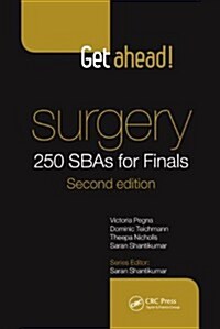 Get Ahead! Surgery: 250 Sbas for Finals (Paperback, 2)