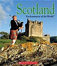 Scotland (Enchantment of the World) (Library Edition) (Hardcover, Library)