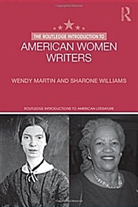 The Routledge Introduction to American Women Writers (Hardcover)