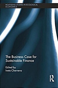 The Business Case for Sustainable Finance (Paperback)