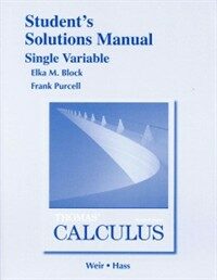 Student Solutions Manual, Single Variable for Thomas Calculus (Paperback, 13, Revised)