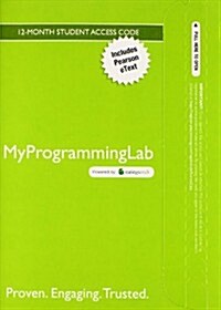 Myprogramminglab with Pearson Etext -- Access Card -- For Starting Out with C++ from Control Structures Through Objects (Hardcover, 8)