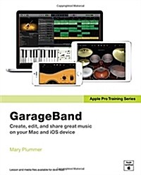 Apple Pro Training Series: GarageBand (Paperback)