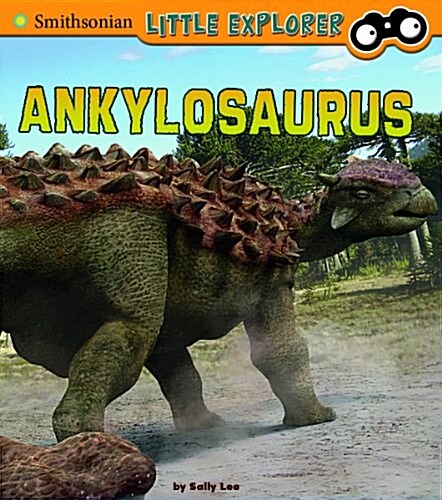 Ankylosaurus (Hardcover)