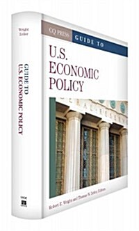 Guide to U.S. Economic Policy (Hardcover)