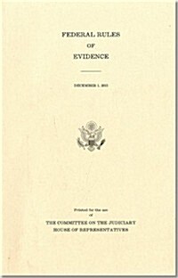Federal Rules of Evidence, December 1, 2013 (Paperback)