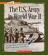 The U.S. Army in World War II (Paperback)