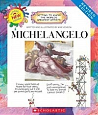 Michelangelo (Revised Edition) (Getting to Know the Worlds Greatest Artists) (Paperback)