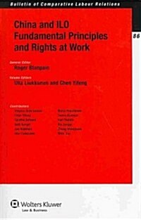 China and ILO Fundamental Principles and Rights at Work (Paperback)