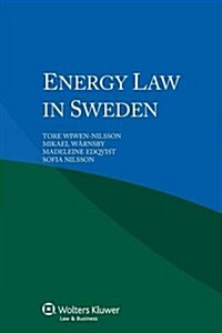 Energy Law in Sweden (Paperback)