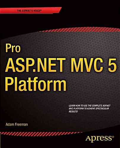 Pro ASP.Net MVC 5 Platform (Paperback)