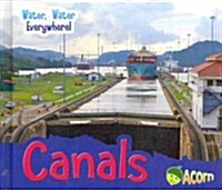 Canals (Library Binding)