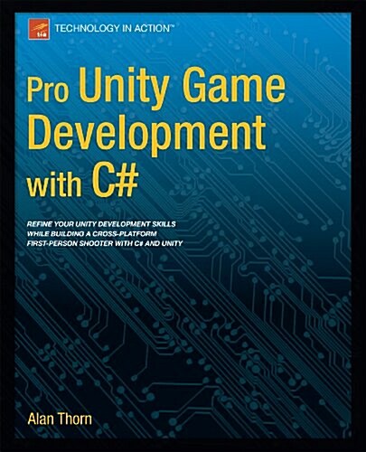 Pro Unity Game Development with C# (Paperback)