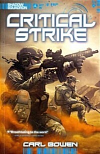 Shadow Squadron: Critical Strike (Paperback)