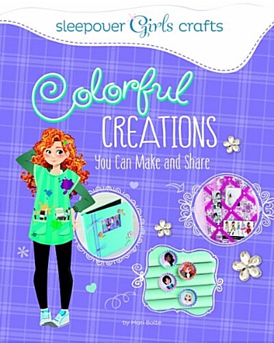 Colorful Creations You Can Make and Share (Paperback)