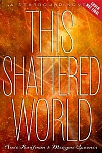 This Shattered World (Hardcover)