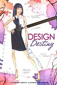 Design Destiny (Hardcover)