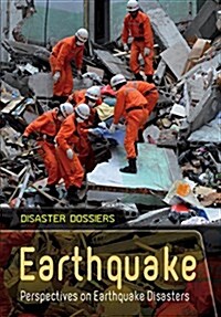 Earthquake: Perspectives on Earthquake Disasters (Paperback)