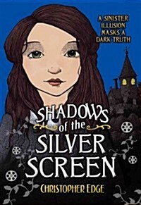 Shadows of the Silver Screen (Hardcover)