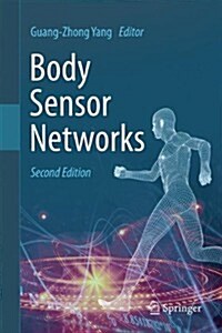 Body Sensor Networks (Hardcover, 2nd ed. 2014)
