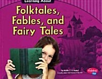 Learning about Folktales, Fables, and Fairy Tales (Paperback)