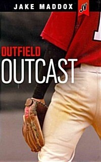 Outfield Outcast (Paperback)