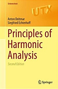Principles of Harmonic Analysis (Hardcover, 2, 2014)