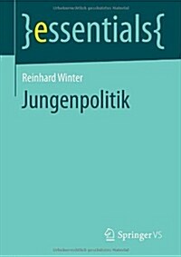 Jungenpolitik (Paperback, 2014)