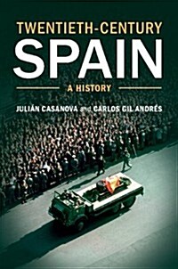 Twentieth-century Spain : A History (Hardcover)