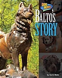 Baltos Story (Library Binding)