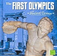 The First Olympics of Ancient Greece (Hardcover)