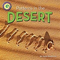 Patterns in the Desert (Library Binding)