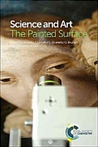 Science and Art : The Painted Surface (Hardcover)