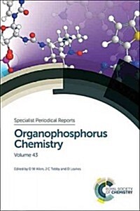 Organophosphorus Chemistry: Volume 43 (Hardcover)