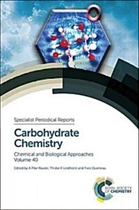 Carbohydrate Chemistry (Hardcover)