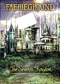 The Seventh Kingdom (Paperback)