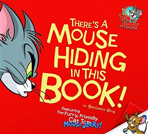 Theres a Mouse Hiding in This Book! (Hardcover)