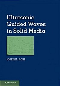 [중고] Ultrasonic Guided Waves in Solid Media (Hardcover)