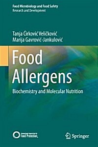 Food Allergens: Biochemistry and Molecular Nutrition (Hardcover, 2014)