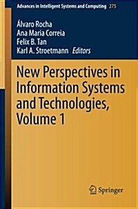 New Perspectives in Information Systems and Technologies, Volume 1 (Paperback, 2014)