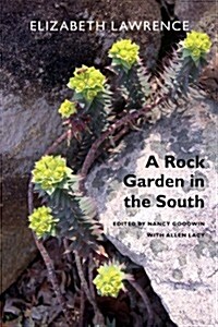 A Rock Garden in the South (Paperback)