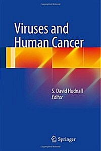 Viruses and Human Cancer (Hardcover, 2014)