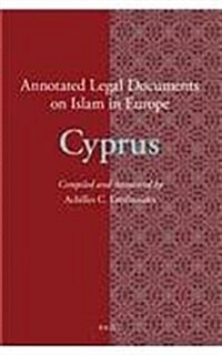 Annotated Legal Documents on Islam in Europe: Cyprus (Paperback)