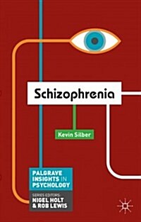 Schizophrenia (Paperback)