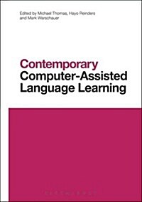 Contemporary Computer-Assisted Language Learning (Paperback)