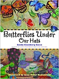 Butterflies Under Our Hats (Paperback)