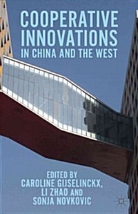 Co-operative Innovations in China and the West (Hardcover)