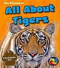 All about Tigers: A Description Text (Paperback)