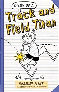 Diary of a Track and Field Titan (Paperback)